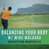 Balancing Your Body